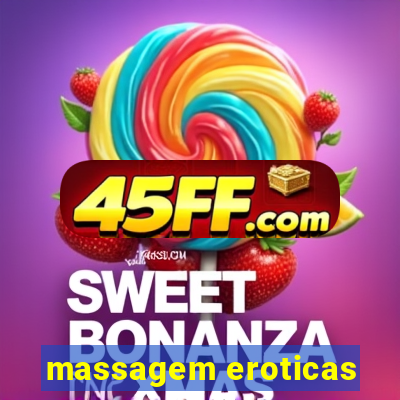 massagem eroticas